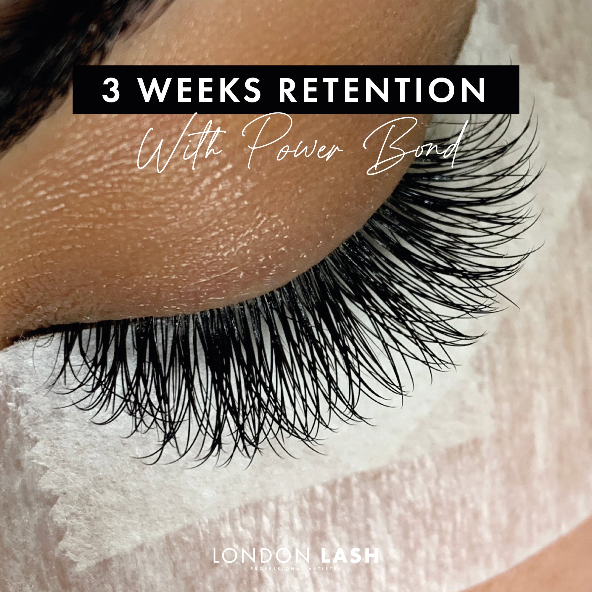 3 weeks of volume lash retention with Power Bond Eyelash Extension Glue